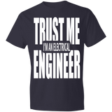 Trust me I'm an Electrical Engineer T-shirt