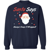 Adult Humor Naughty Santa Ugly Christmas Sweater Always keep it wrapped