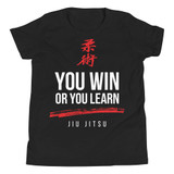 Jiu Jitsu - Win Or Learn - Youth Short Sleeve T-Shirt