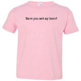 Pitt Hopkins Definition of a Hero Toddler Tee