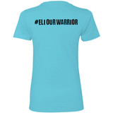 Eli Our Warrior Ladies Tee