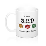 Obsessive Cat Disorder Mug 11oz