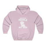 Ban Stupid People - Not Dogs Hoodie