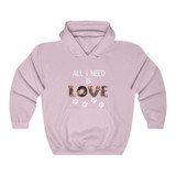 All I Need Is Dog Love Hooded Sweatshirt