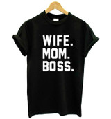 WIFE MOM BOSS Letters Print Women t shirt Cotton