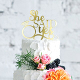 “She Said Yes Engagement Ring” Wedding Cake Topper
