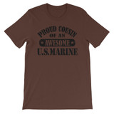 Proud Cousin of an Awesome US Marine Unisex short sleeve t-shirt