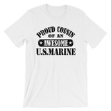 Proud Cousin of an Awesome US Marine Unisex short sleeve t-shirt