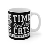 Time Spent With Cats Is Never Wasted Cat Coffee Mug