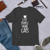 Less People more Cats T-Shirt
