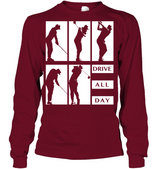 Drive All Day Golf T-Shirt
