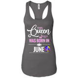 This Queen Was Born In June Ladies Ideal Racerback Tank