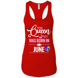This Queen Was Born In June Ladies Ideal Racerback Tank