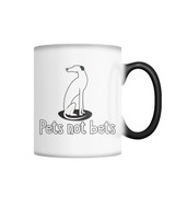 Pets Not Bets Sitting Greyhound Color Changing Mug