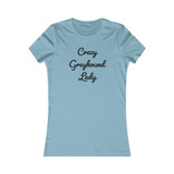 "Crazy Greyhound Lady" T-Shirt