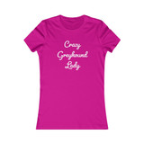 "Crazy Greyhound Lady" T-Shirt
