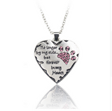 "No Longer by My Side but Forever in My Heart"  Print & Heart Necklace Offer