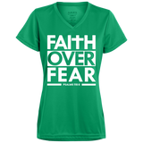 Faith Over Fear Ladies' Wicking T-Shirt