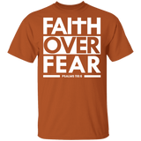 Faith Over Fear  T-Shirt