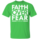 Faith Over Fear  T-Shirt