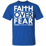 Faith Over Fear  T-Shirt