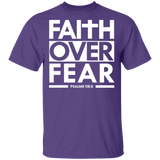 Faith Over Fear  T-Shirt