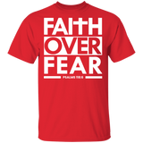 Faith Over Fear  T-Shirt