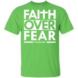 Faith Over Fear  T-Shirt