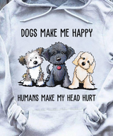 Dogs Make Me Happy Hoodie