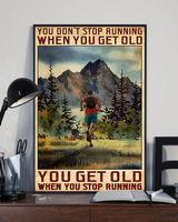 You don't stop running when you get old Vintage Poster