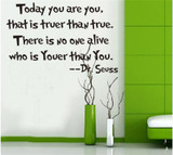 Today you are you Dr.Seuss home decor letters art vinyl decor wall stickers home decorations 8059. removable wall decals 2.5