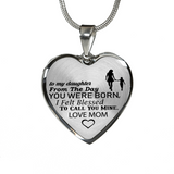 To My Daughter - From The Day You Were Born - Love Mom