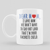 Best Mom Ever Mug Coffee Mug