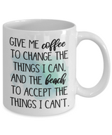 Coastal Coffee Cup Give Me Coffee