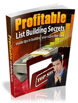 Profitable List Building Secrets