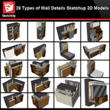 【Best 26 Types of Wall Details Sketchup 3D Detail Models】 (★Recommanded★)