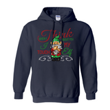 When I Think About You I Touch My Elf Hoodie