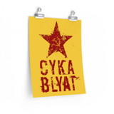 Cyka Blyat Poster