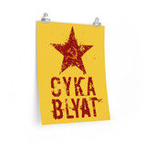 Cyka Blyat Poster