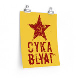 Cyka Blyat Poster