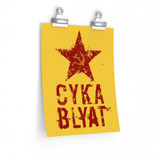 Cyka Blyat Poster