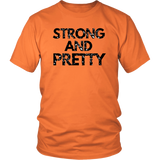 Strong And Pretty T-Shirt 1