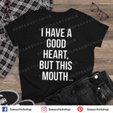 Good Heart T-Shirt