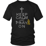 Keep Calm and Pray On