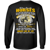 When I'm With Horses I'm A Better Version Of Myself I'm Not Worthless- Horses Are My Life- Horse T-shirt