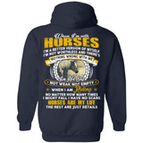 When I'm With Horses I'm A Better Version Of Myself I'm Not Worthless- Horses Are My Life- Horse T-shirt