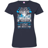 All I Want Is For My Grandpa In Heaven T-shirts