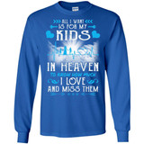 All I Want Is For My Kids In Heaven T-shirts