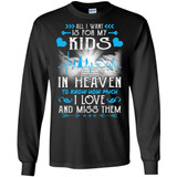 All I Want Is For My Kids In Heaven T-shirts