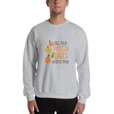 All the patch babes want me Men Sweatshirt